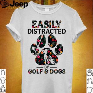Easily distracted by solf and dogs hoodie, sweater, longsleeve, shirt v-neck, t-shirt