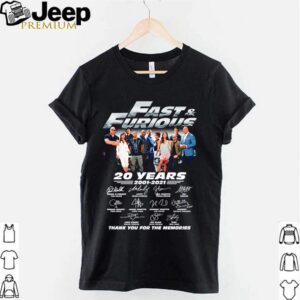 Fast and Furious 20 years 2001 2021 thank you for the memories signatures shirt 3 hoodie, sweater, longsleeve, v-neck t-shirt