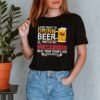 I just want to drink beer and watch my Buccaneers beat your teams ass hoodie, sweater, longsleeve, shirt v-neck, t-shirt