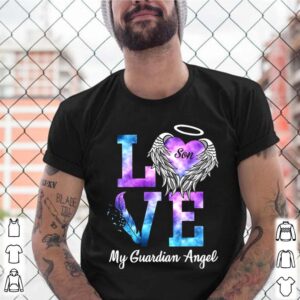 Love Son My Guadian Angel shirt