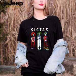 Native women american sistas hoodie, sweater, longsleeve, shirt v-neck, t-shirt