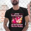 Never Underestimate An Old Woman Who Loves Softball Flower hoodie, sweater, longsleeve, shirt v-neck, t-shirt