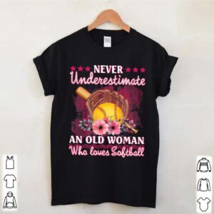 Never Underestimate An Old Woman Who Loves Softball Flower hoodie, sweater, longsleeve, shirt v-neck, t-shirt (3)