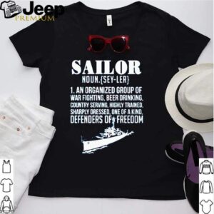 Sailor noun definition meaning an organized group of war fighting beer drinking hoodie, sweater, longsleeve, shirt v-neck, t-shirt