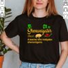 Shenanigans Coordinator Teacher St Patricks Day Funny Gift T-Shirt