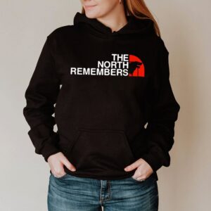 The north remembers hoodie, sweater, longsleeve, shirt v-neck, t-shirt 3 Shirt, hoodie, sweater, long sleeve and tank top