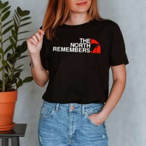 The north remembers shirt