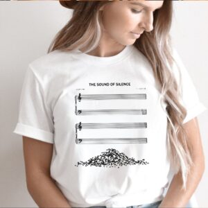 The sound of silence shirt