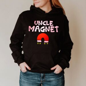 Uncle magnet hoodie, sweater, longsleeve, shirt v-neck, t-shirt (3)