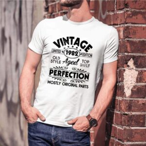Vintage 1982 Ltd Edition Aged Perfection Most Original Parts shirt 2 Vintage 1982 Ltd Edition Aged Perfection Most Original Parts shirt
