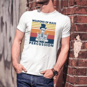Weapons Of Mass Percussion Vintage hoodie, sweater, longsleeve, shirt v-neck, t-shirt