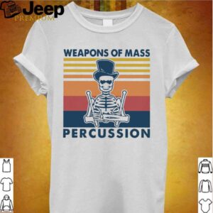 Weapons Of Mass Percussion Vintage hoodie, sweater, longsleeve, shirt v-neck, t-shirt 2