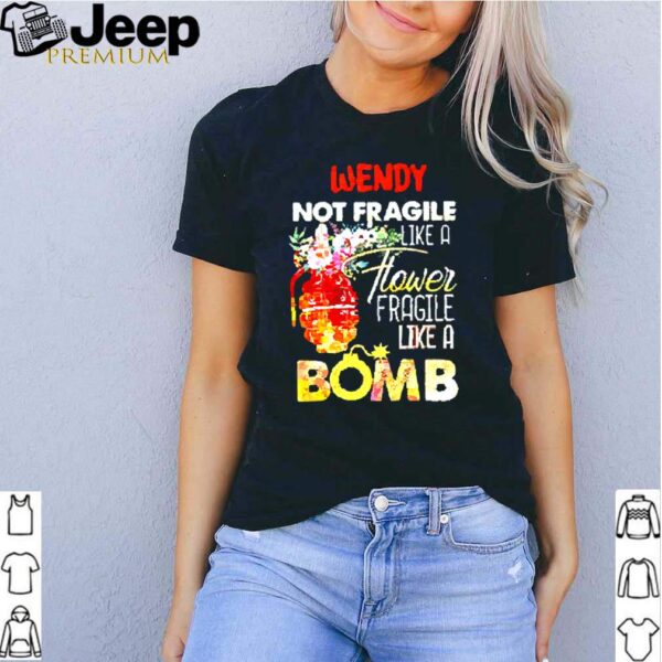 Wendy not fragile like a flower fragile like a bomb hoodie, sweater, longsleeve, shirt v-neck, t-shirt