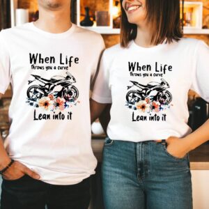 When life throws a curve lean into it motorcycle hoodie, sweater, longsleeve, shirt v-neck, t-shirt (3)