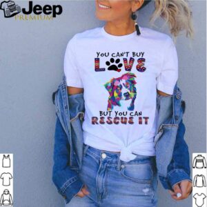 You cant buy love but you can rescue it shirt
