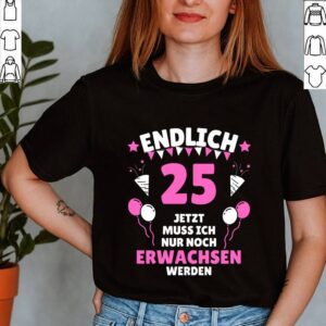 25th Birthday 25 Years Gift T-Shirt