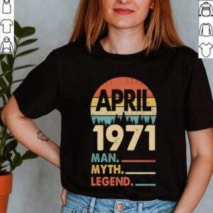 50th Birthday Gift Shirt - Retro Birthday - Vintage April 1971 Man Myth Legend T-Shirt