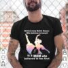 Behind Every Ballet Dancer Who Believes In Herself Is A Mom Who Believed In Her First hoodie, sweater, longsleeve, shirt v-neck, t-shirt 3