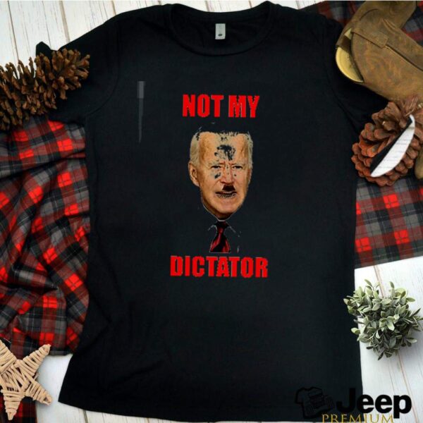 Biden with hitler not my dictator hoodie, sweater, longsleeve, shirt v-neck, t-shirt 2