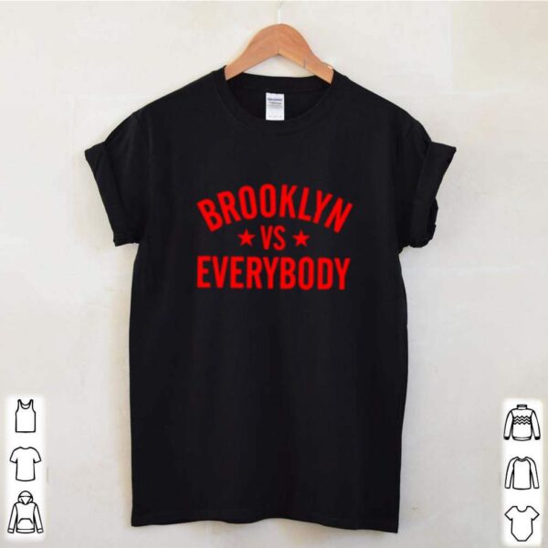 Brooklyn vs everybody hoodie, sweater, longsleeve, shirt v-neck, t-shirt