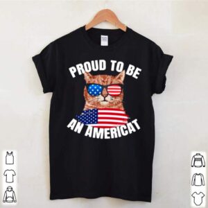 Cat Proud To Be An Americat Flag hoodie, sweater, longsleeve, shirt v-neck, t-shirt 2