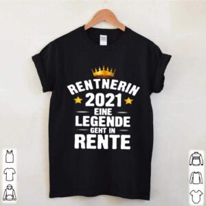 Crown Rentnerin 2021 Eine Legende Geht In Rente hoodie, sweater, longsleeve, shirt v-neck, t-shirt 2