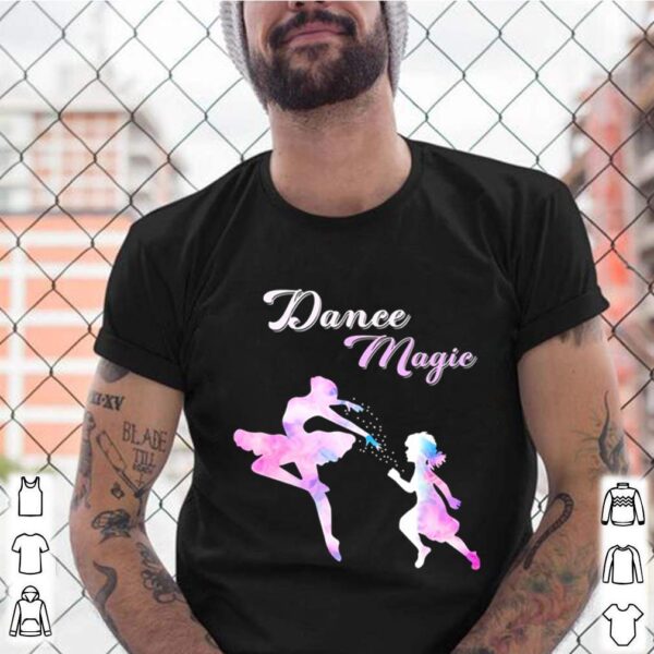 Dance Magic Ladies Ballet hoodie, sweater, longsleeve, shirt v-neck, t-shirt