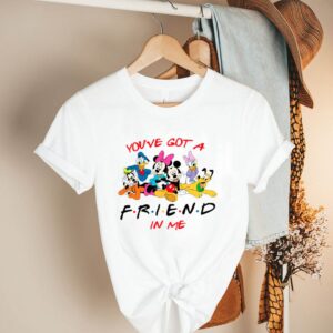 Disney Mickey Characters Youve Got A Friend In Me shirt