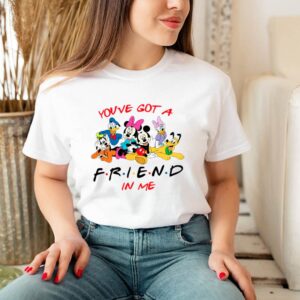 Disney Mickey Characters Youve Got A Friend In Me hoodie, sweater, longsleeve, shirt v-neck, t-shirt