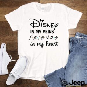 Disney in my veins friends in my heart hoodie, sweater, longsleeve, shirt v-neck, t-shirt