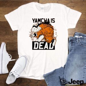 Dragon Ball Kai Yamcha is dead shirt 2 Dragon Ball Kai Yamcha is dead shirt