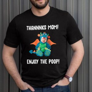 Funny Baby Costume Dragon For Mom. Poop Message T Shirt