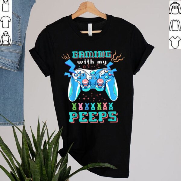 Gaming With My Easter Peeps Gaming Bunny shirt