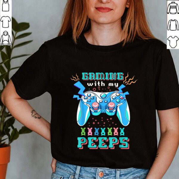 Gaming With My Easter Peeps Gaming Bunny shirt