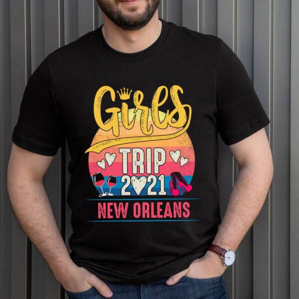 Girls Trip 2021 New Orleans Weekend Travel Group Matching T-Shirt