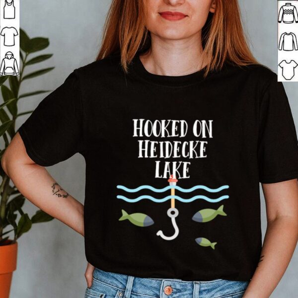 Hooked On Heidecke Lake Illinois shirt