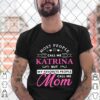 Katrina Name Gift Personalized Mom Mothers Day hoodie, sweater, longsleeve, shirt v-neck, t-shirt