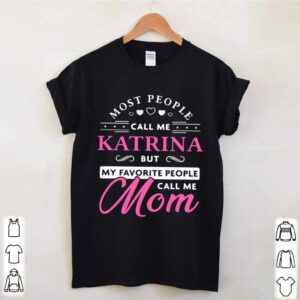 Katrina Name Gift Personalized Mom Mothers Day hoodie, sweater, longsleeve, shirt v-neck, t-shirt 3