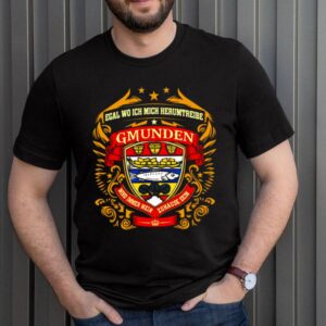 Logo Gmunden Wird Imeer Mein Zuhause Sein Shirt 3 Shirt, hoodie, sweater, long sleeve and tank top