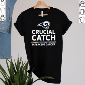 Los Angeles Rams Crucial Catch Intercept Cancer Shirt 2 Shirt, hoodie, sweater, long sleeve and tank top