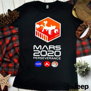 Mars Perseverance Rover Landing Feb 2021 shirt