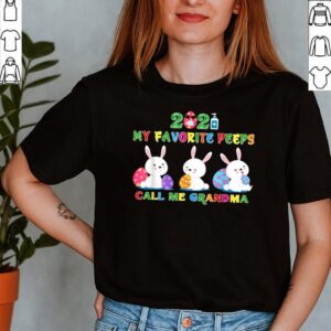 My Favorite Peeps Call My Grandma Easter Day Rabbit shirt