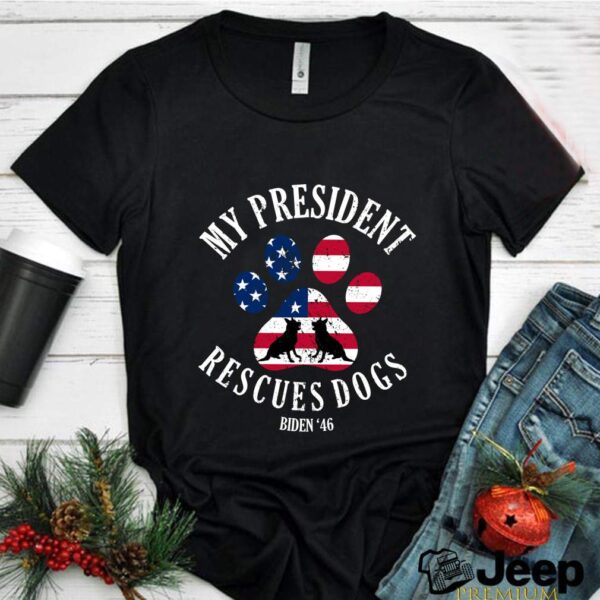 My President Rescues Dog T-Shirt