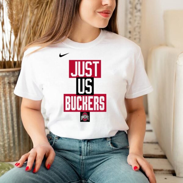Ohio State Buckeyes Nike just us Buckeyes shirt