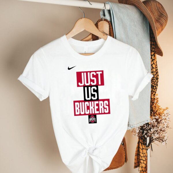 Ohio State Buckeyes Nike just us Buckeyes shirt
