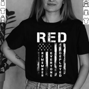 R.E.D. Remember Everyone Deployed Until They Come Home Red Friday T-Shirt