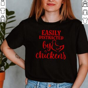 Red easily distracted by Chickens shirt