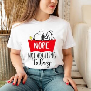 Snoopy nope not adultinSnoopy nope not adulting today hoodie, sweater, longsleeve, shirt v-neck, t-shirtg today hoodie, sweater, longsleeve, shirt v-neck, t-shirt