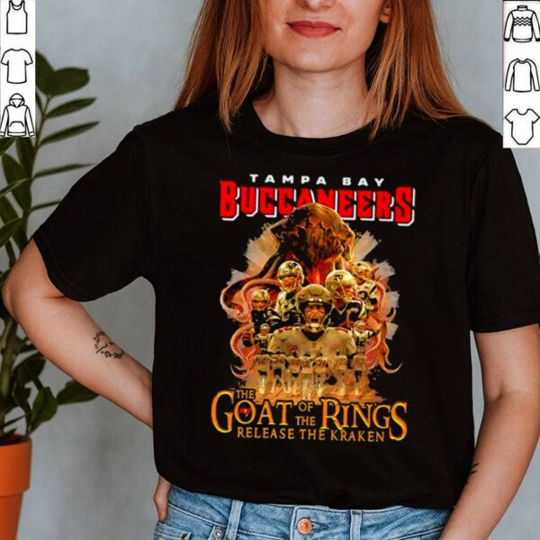 Tampa Bay Buccaneers The Goat Of The Rings Release The Kraken Shirt