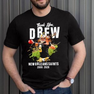 Thank You Drew New Orleans Saints 2006 2020 Shirt